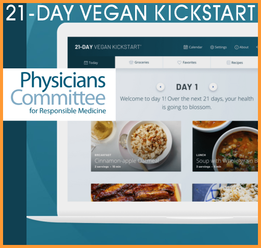 PCRM Physicians Committee For Responsible Medicine 21-Day Vegan Kickstart