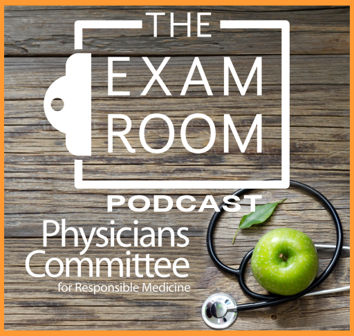 PCRM Exam Room Podcast