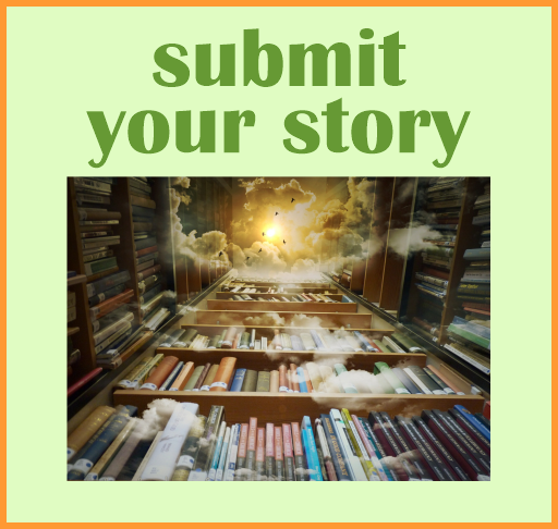 Submit Your Story